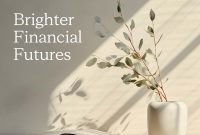 Brighter Financial Futures - Jan. 2026