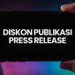 Persrilis.com menghadirkan program publikasi press release hemat biaya untuk mendukung visibilitas korporasi di tengah persaingan digital. (Dok. Persrilis.com)
